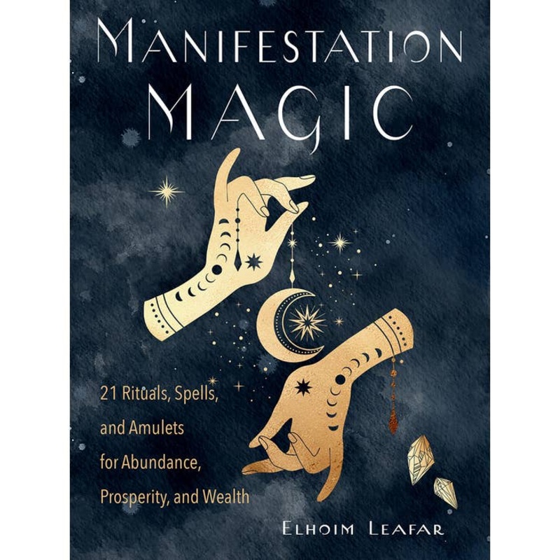 Red Wheel Manifestation Magic: 21 Rituals Spells and Amulets for Abundance Prosperity and Wealth